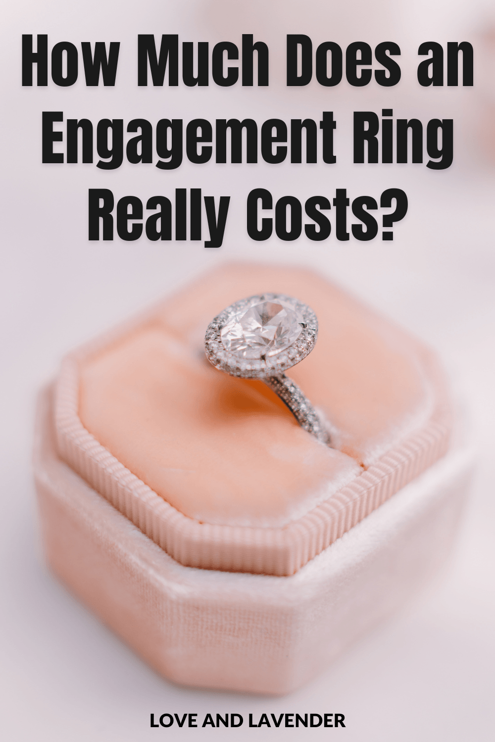 How Much to Spend on an Engagement Ring in 2022 [with Average Cost]