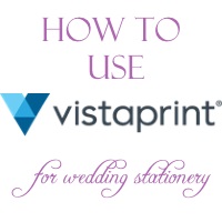 how to use vistaprint for wedding stationery