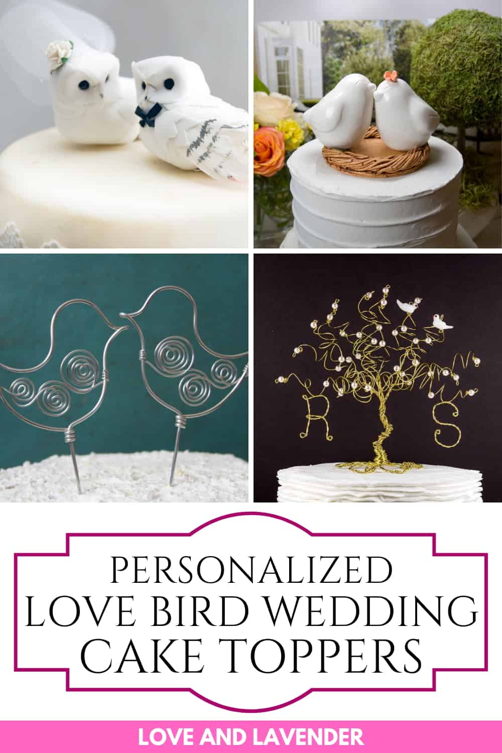 19 Unique Love Bird Wedding Cake Toppers