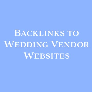 backlinks to wedding vendor websites