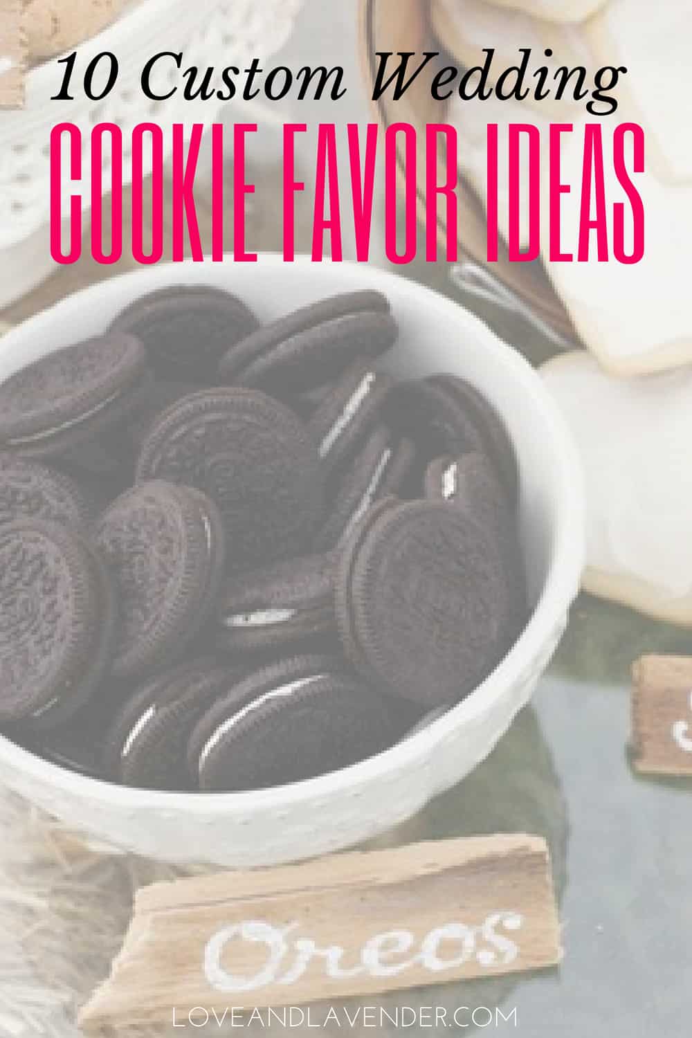 10 Custom Wedding Cookie Favor Ideas (Will You Buy or Bake?)