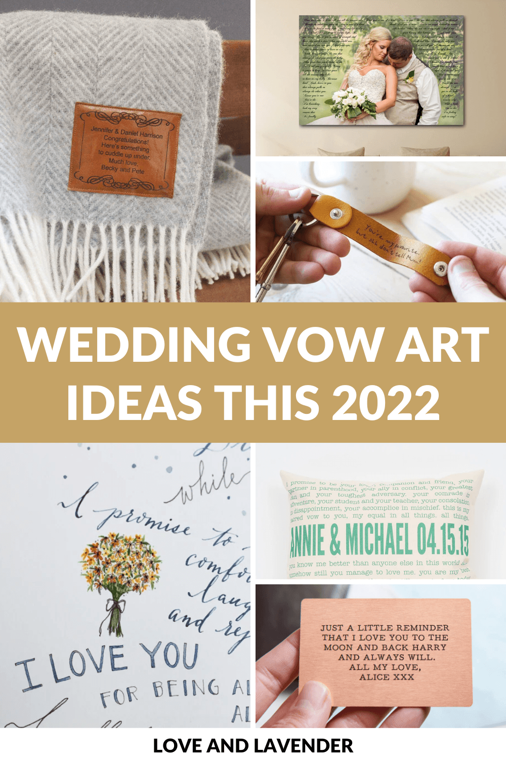 15 Amazing Ways to Turn Wedding Vows into Art