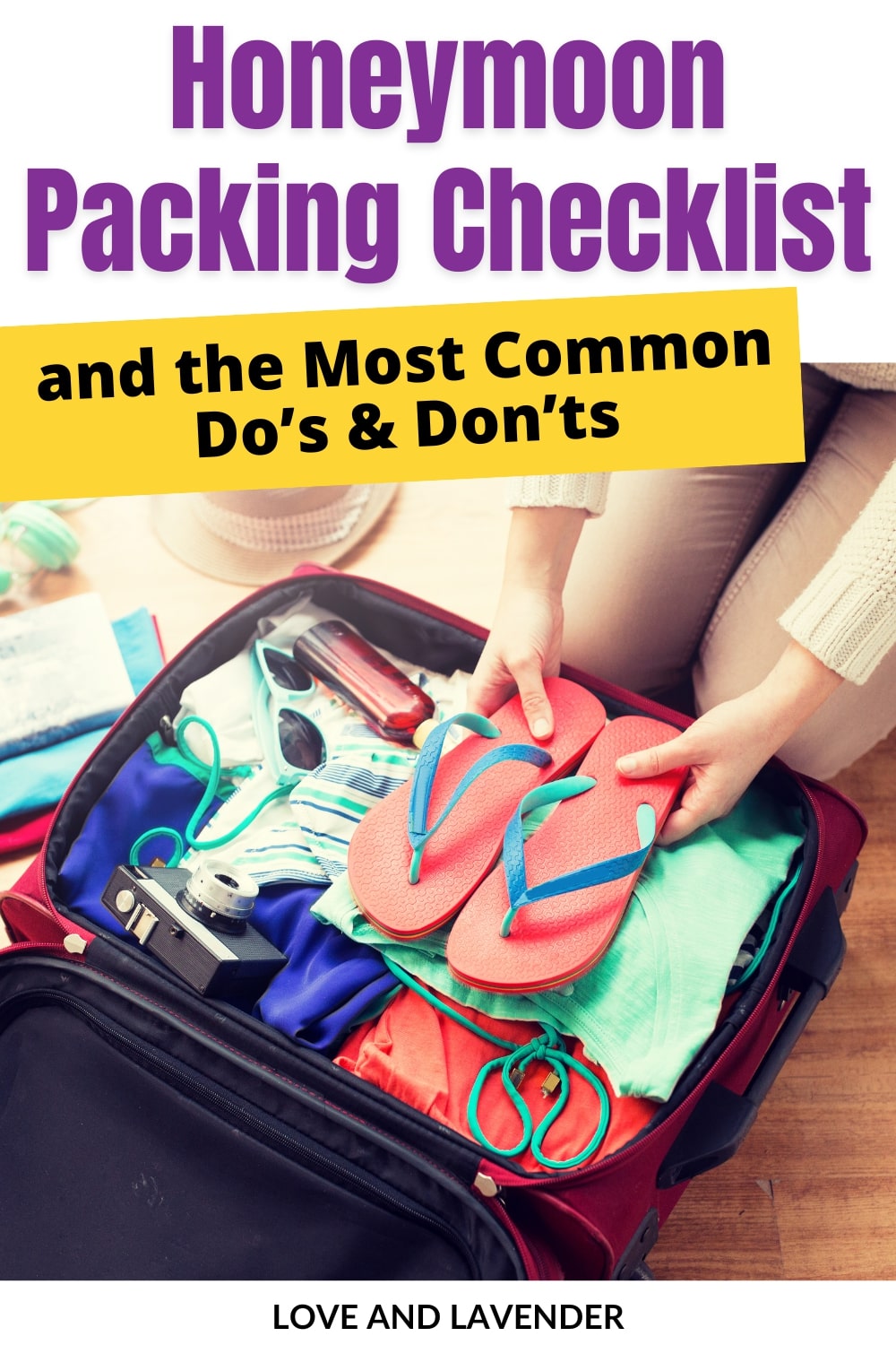 2022 Honeymoon Packing List: Tips for all Trip Types