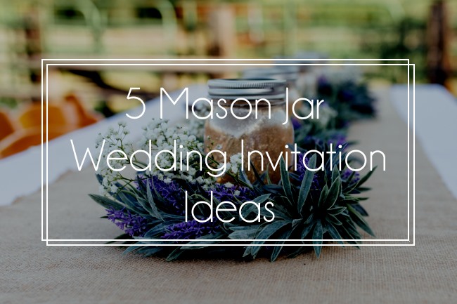mason jar wedding invite feature