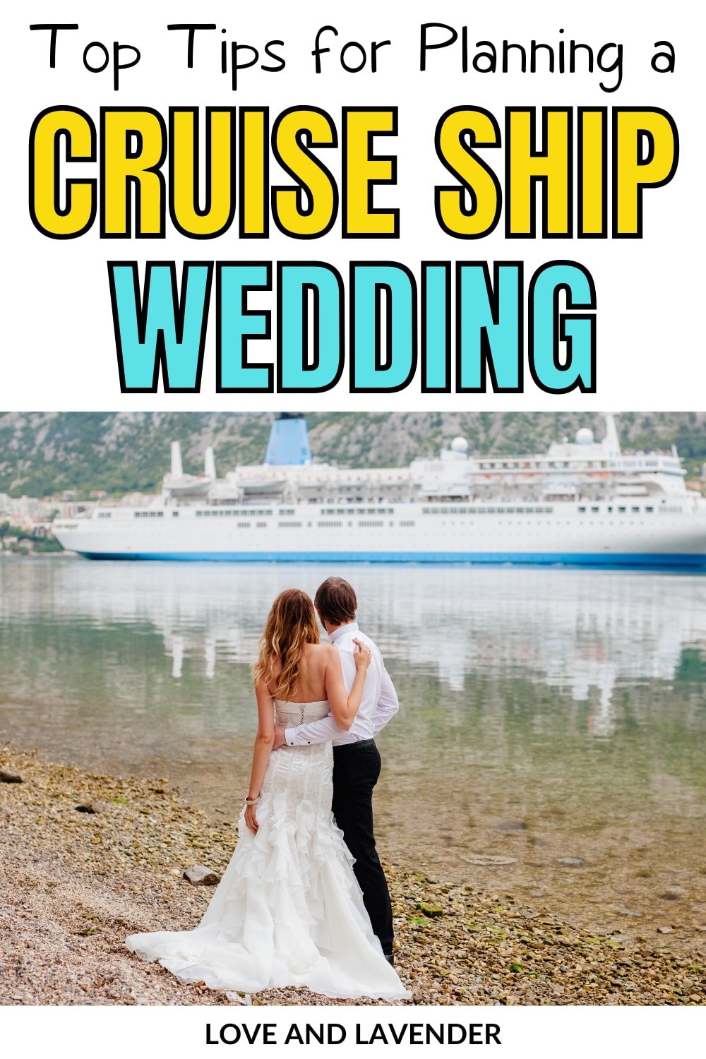 Top Tips for Planning a Cruise Ship Wedding