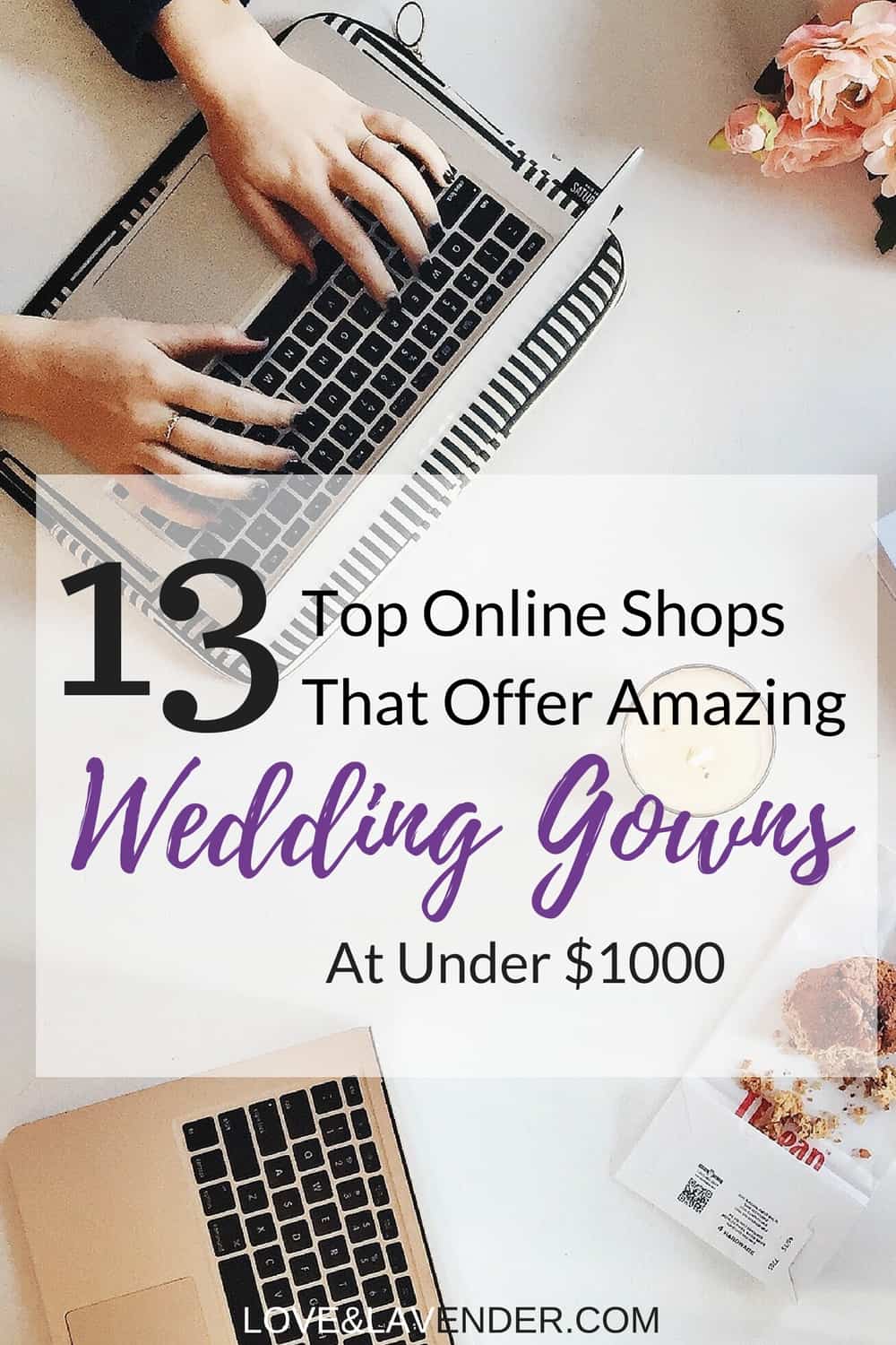 Who said you had to spend a fortune on a wedding dress? Here's a list of the best places to find a beautiful wedding gown online for less than $1000.