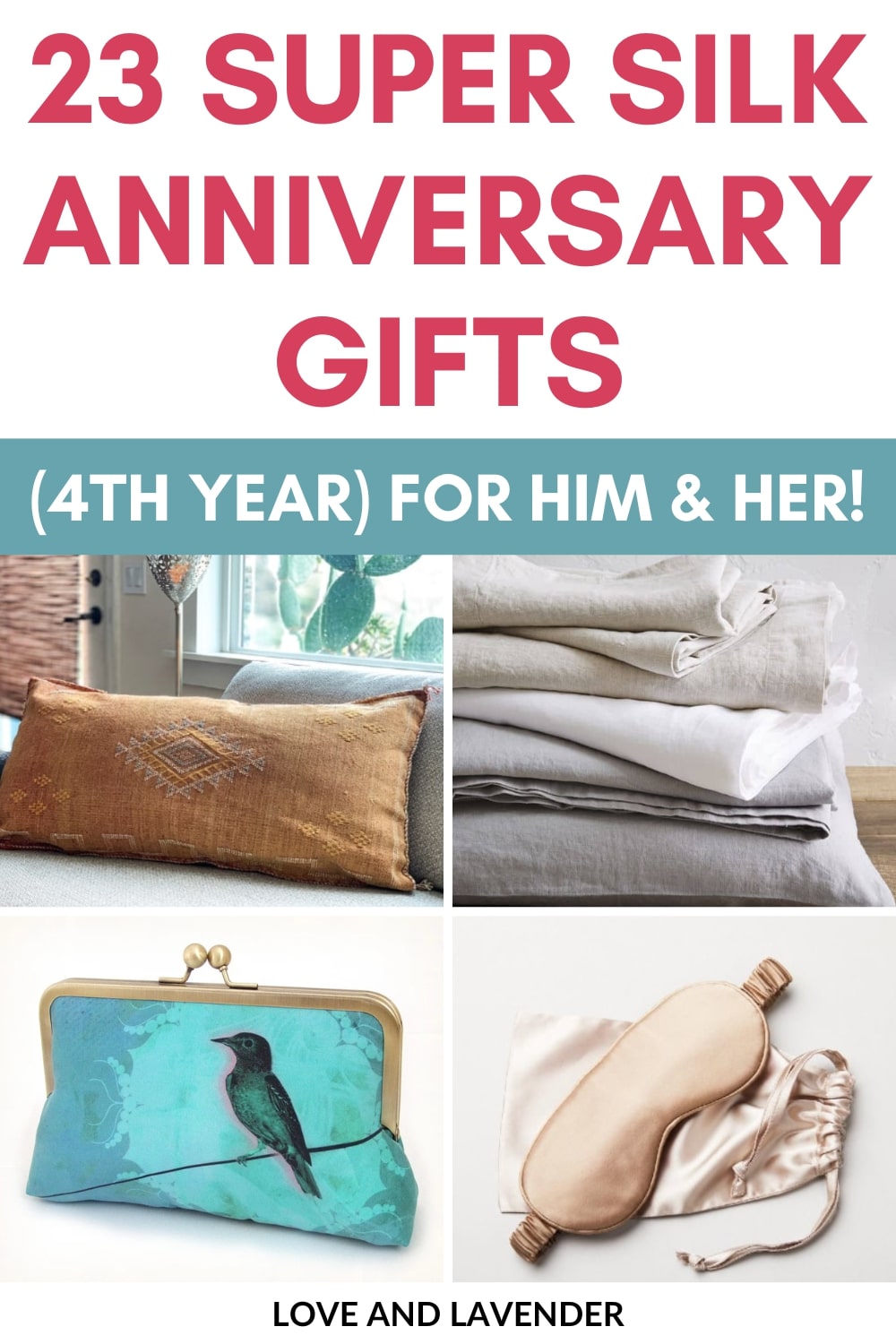 23 Super Silk Anniversary Gifts (4th Year) for Him & Her!