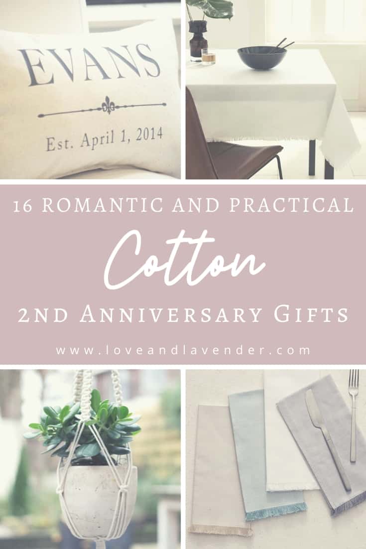 17 Romantic Practical Cotton Anniversary Gifts Updated For 2020