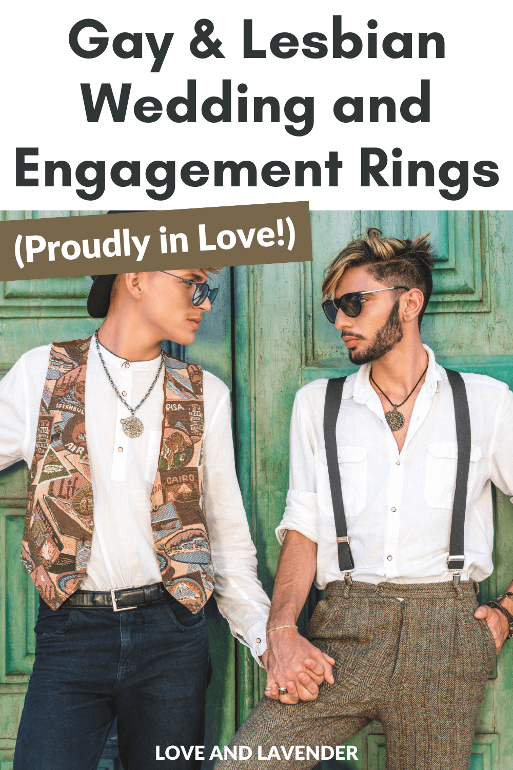 9 Gay & Lesbian Wedding and Engagement Rings (Proudly in Love!)