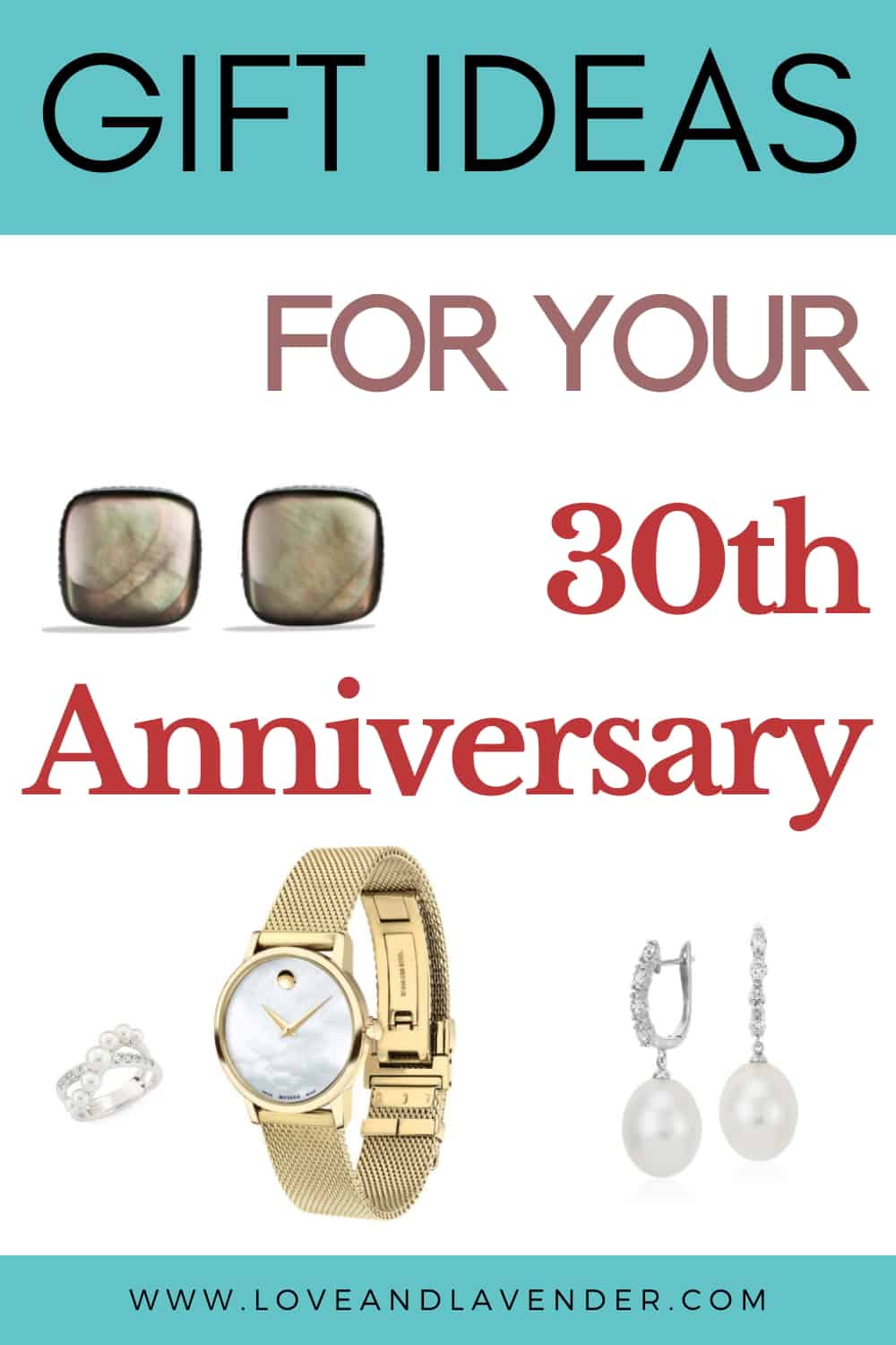 Pinterest Pin - 30th Anniversary Gift Ideas