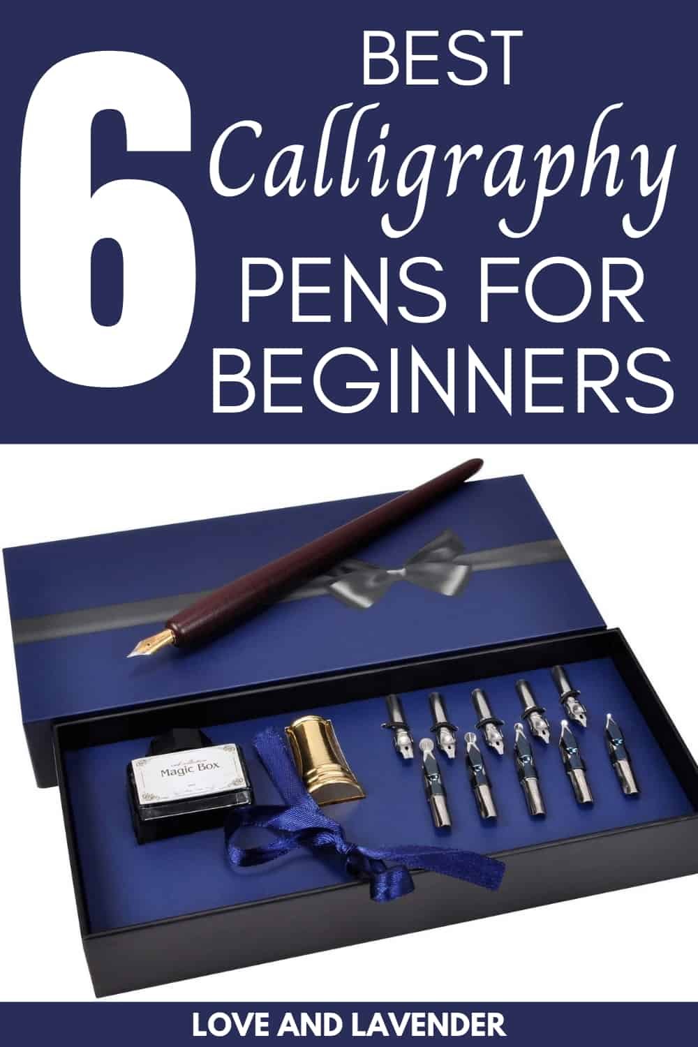 6 Best Calligraphy Pens for Beginners Love & Lavender