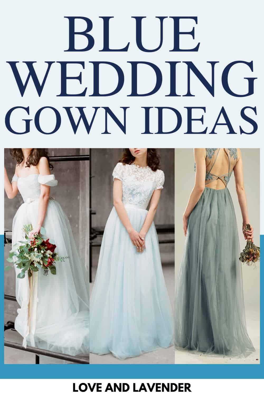 pinterest pin - blue wedding dresses