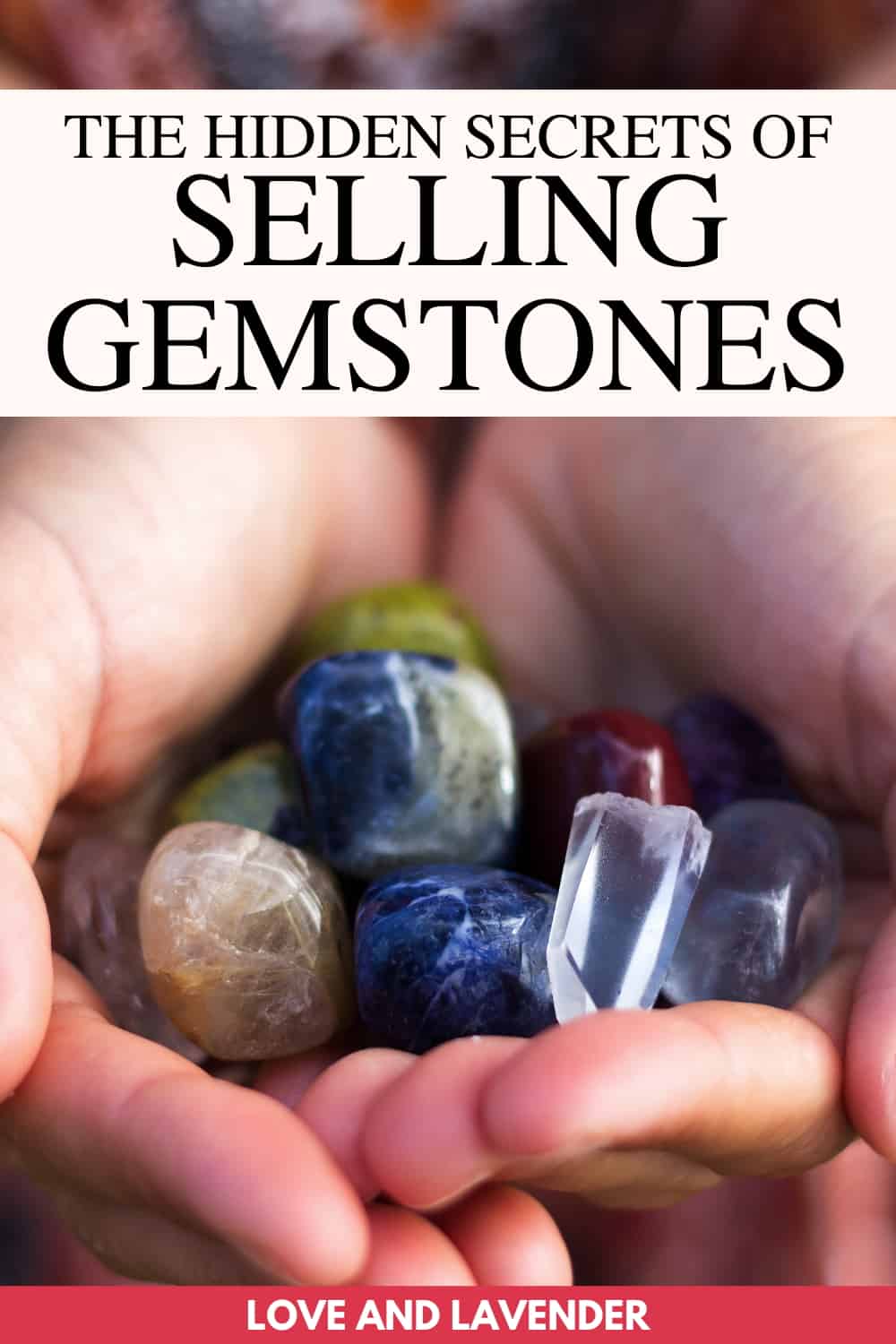Pinterest pin - Selling Gemstones