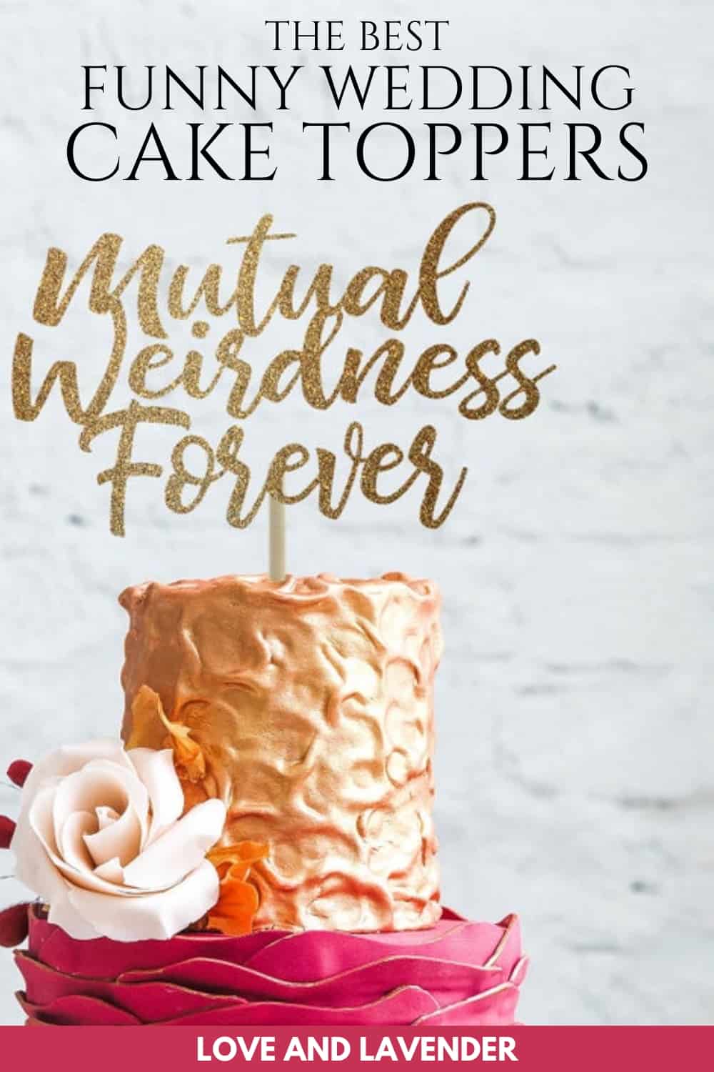 Pinterest pin - funny wedding cake toppers