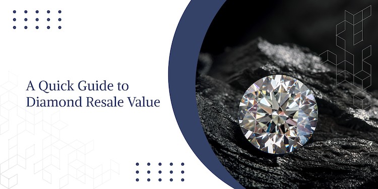A Quick Guide to Diamond Resale Value