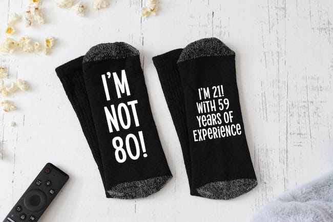 I’m Not 80! birthday socks