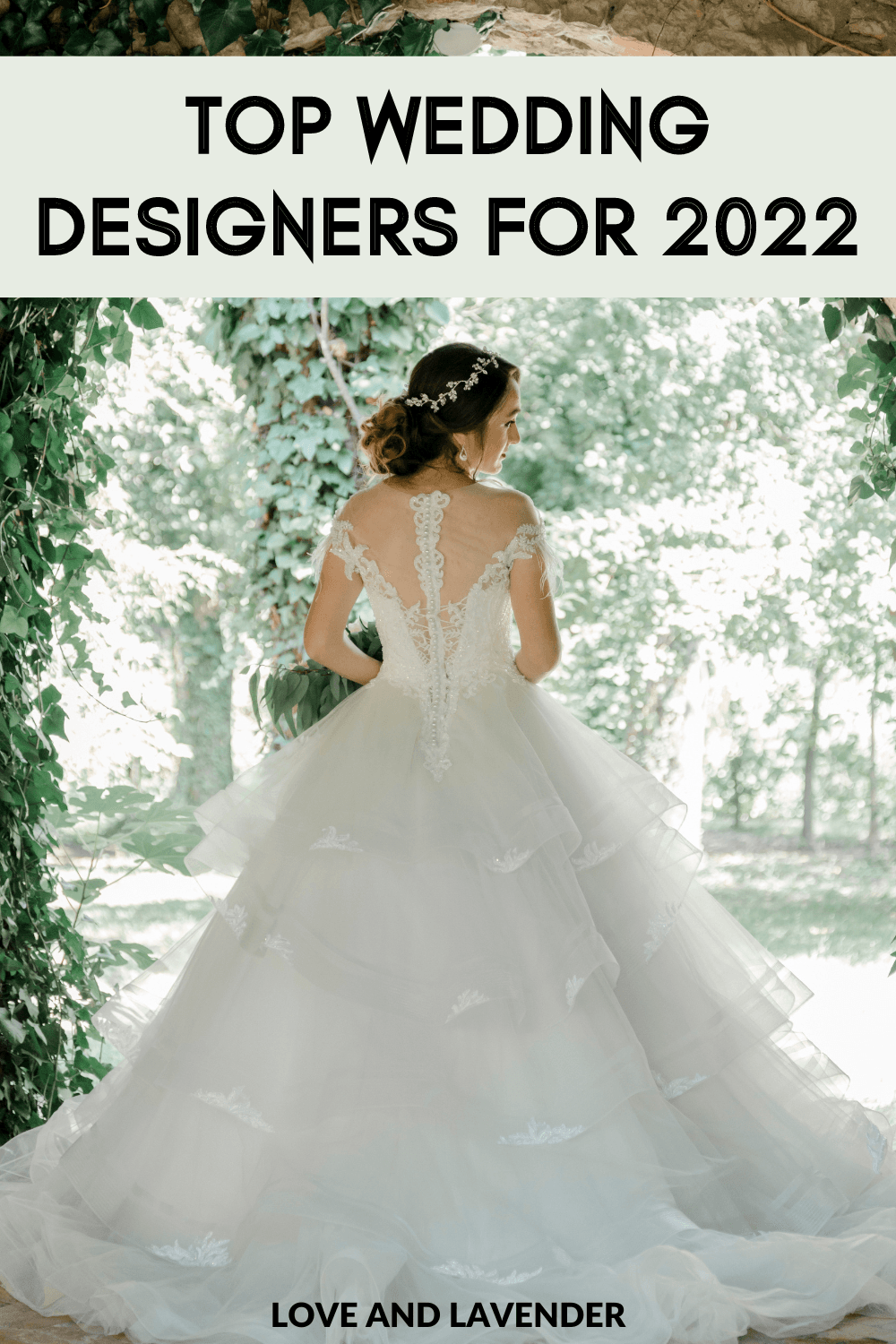 The Ultimate List of Wedding Gown Designers [2023 Edition]
