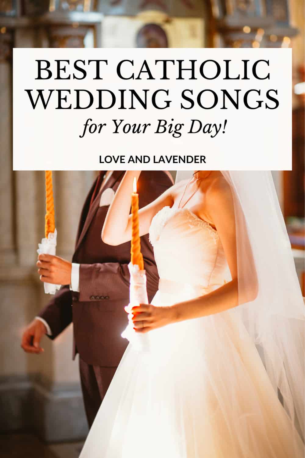 Catholic Wedding Songs - Pinterest pin