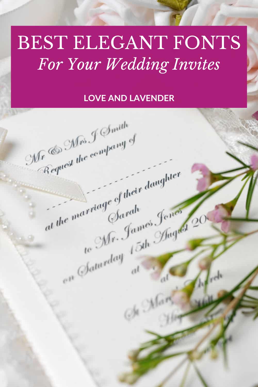 Pinterest pin - Best Elegant Fonts For Your Wedding Invites