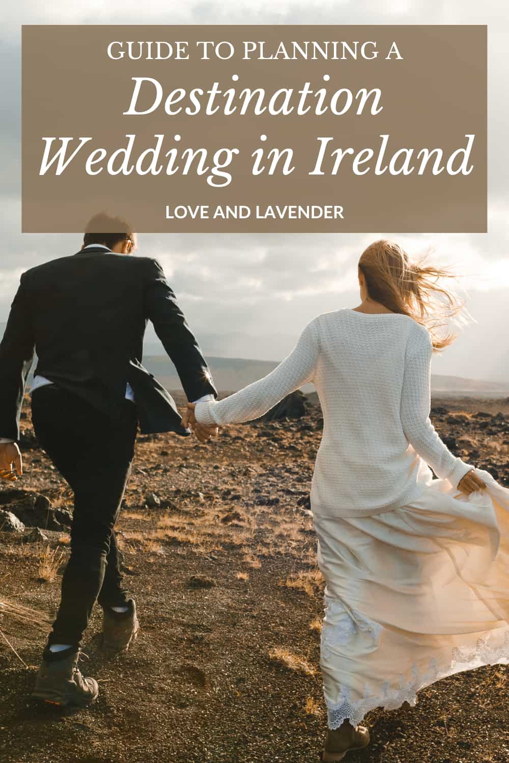 Pinterest pin - Guide to Planning a Destination Wedding in Ireland