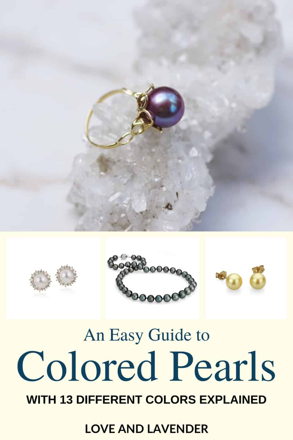 Pinterest pin - An Easy Guide to Colored Pearls
