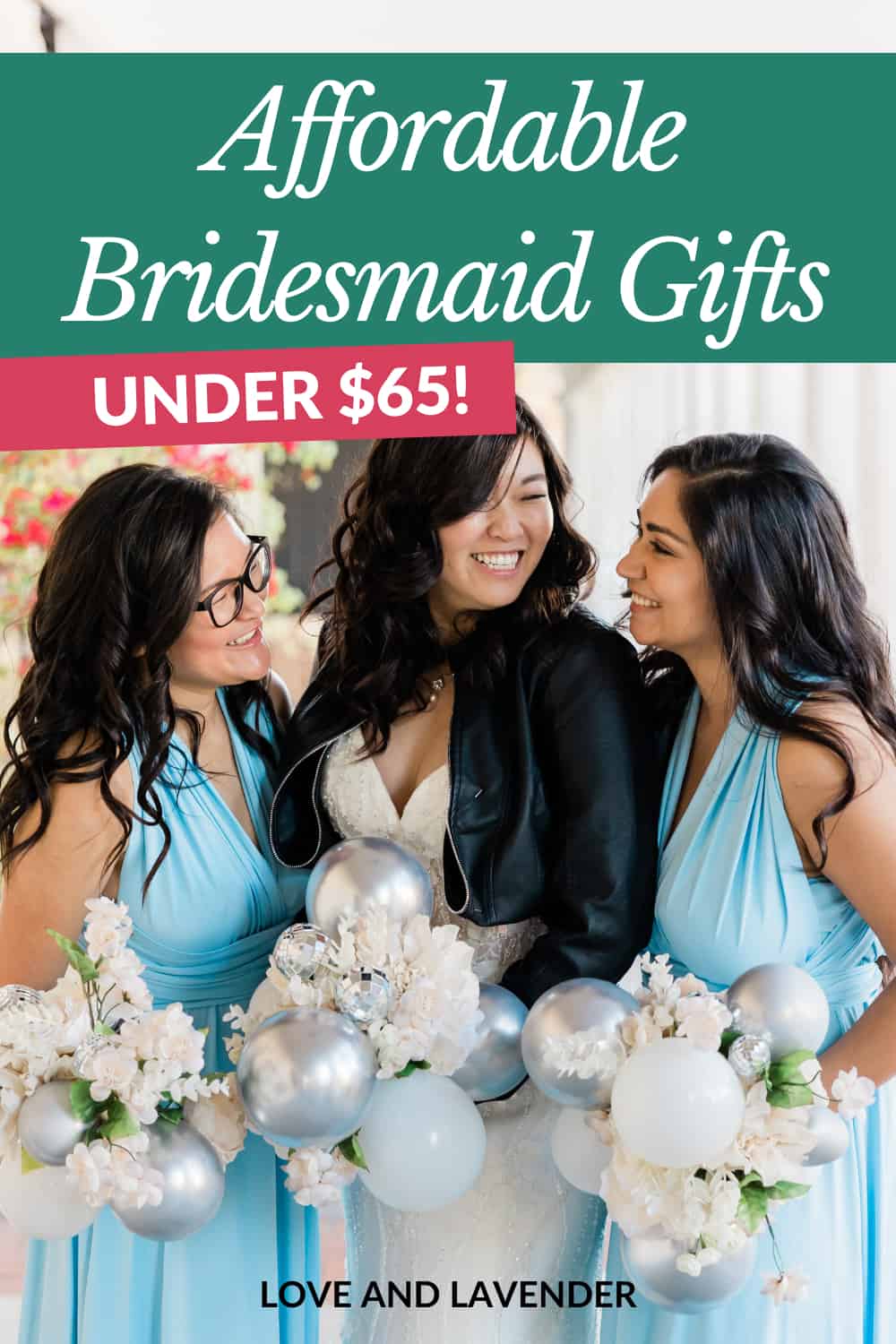 Pinterest pin - 29 Best Bridesmaid Gift Ideas Under $65