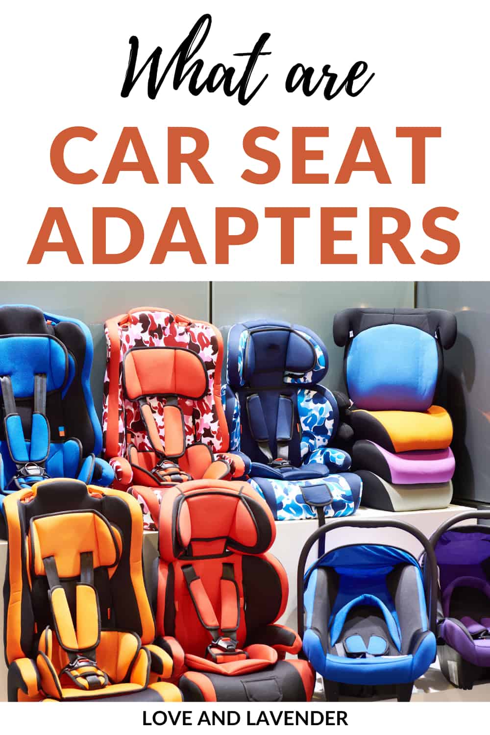 What Are Car Seat Adapters? Love & Lavender