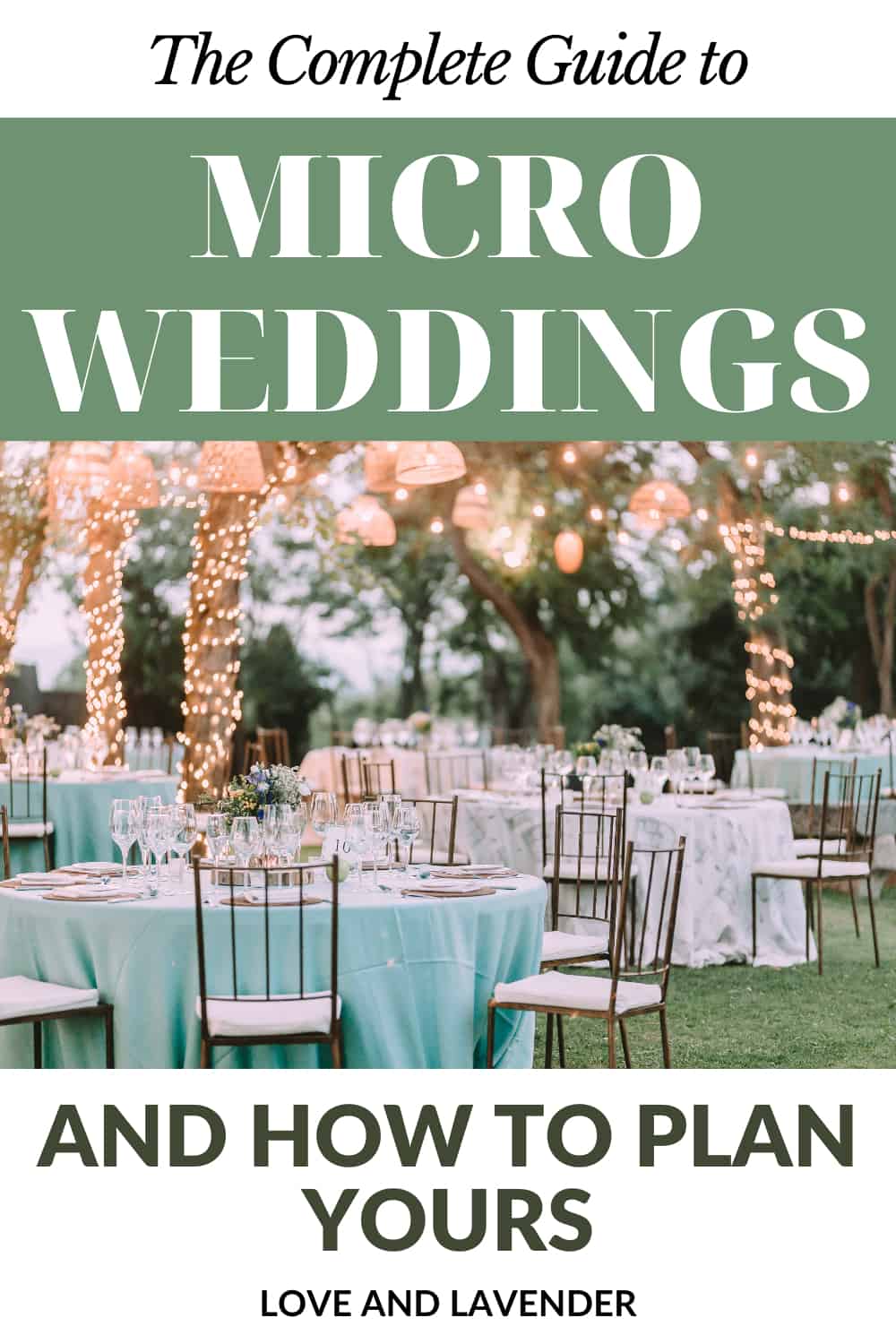 Pinterest pin - The Complete Guide to Micro Weddings