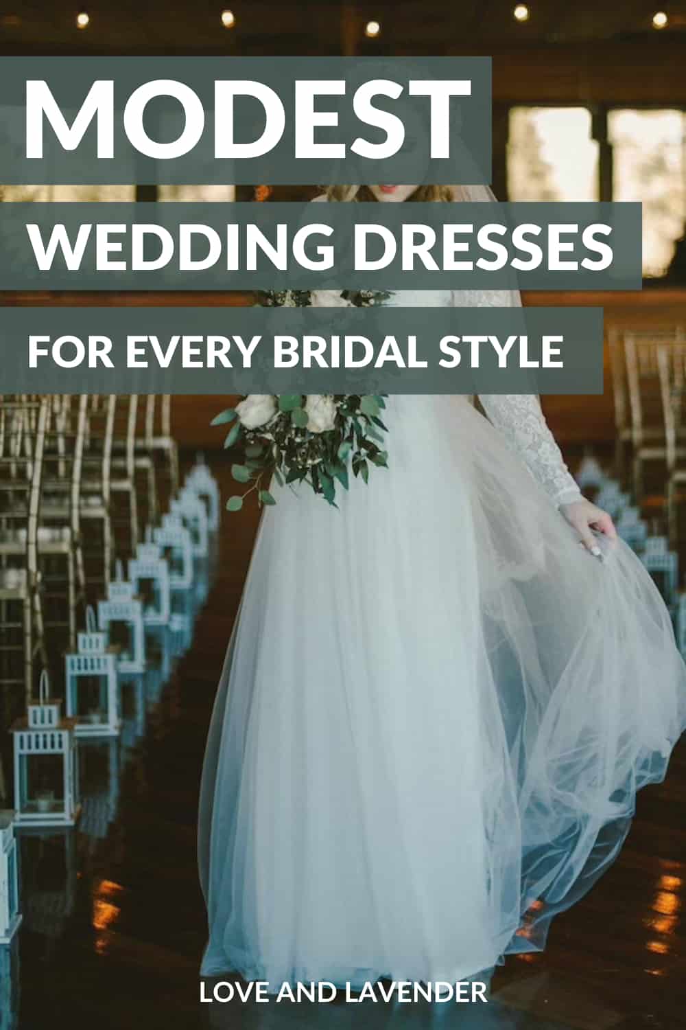 Pinterest pin - Best Modest Wedding Dresses