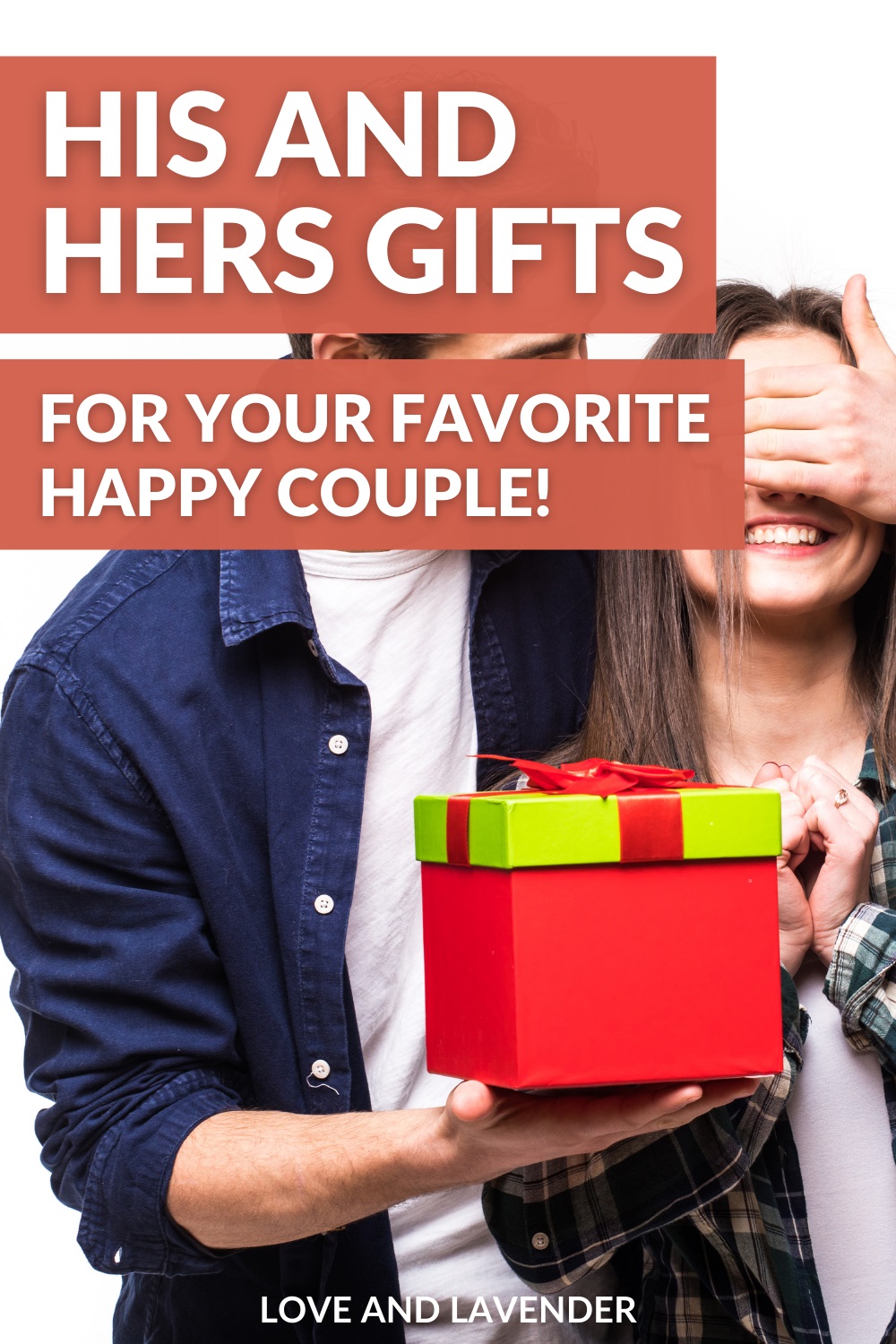 14 His & Hers Gifts For Your Favorite Happy Couple!