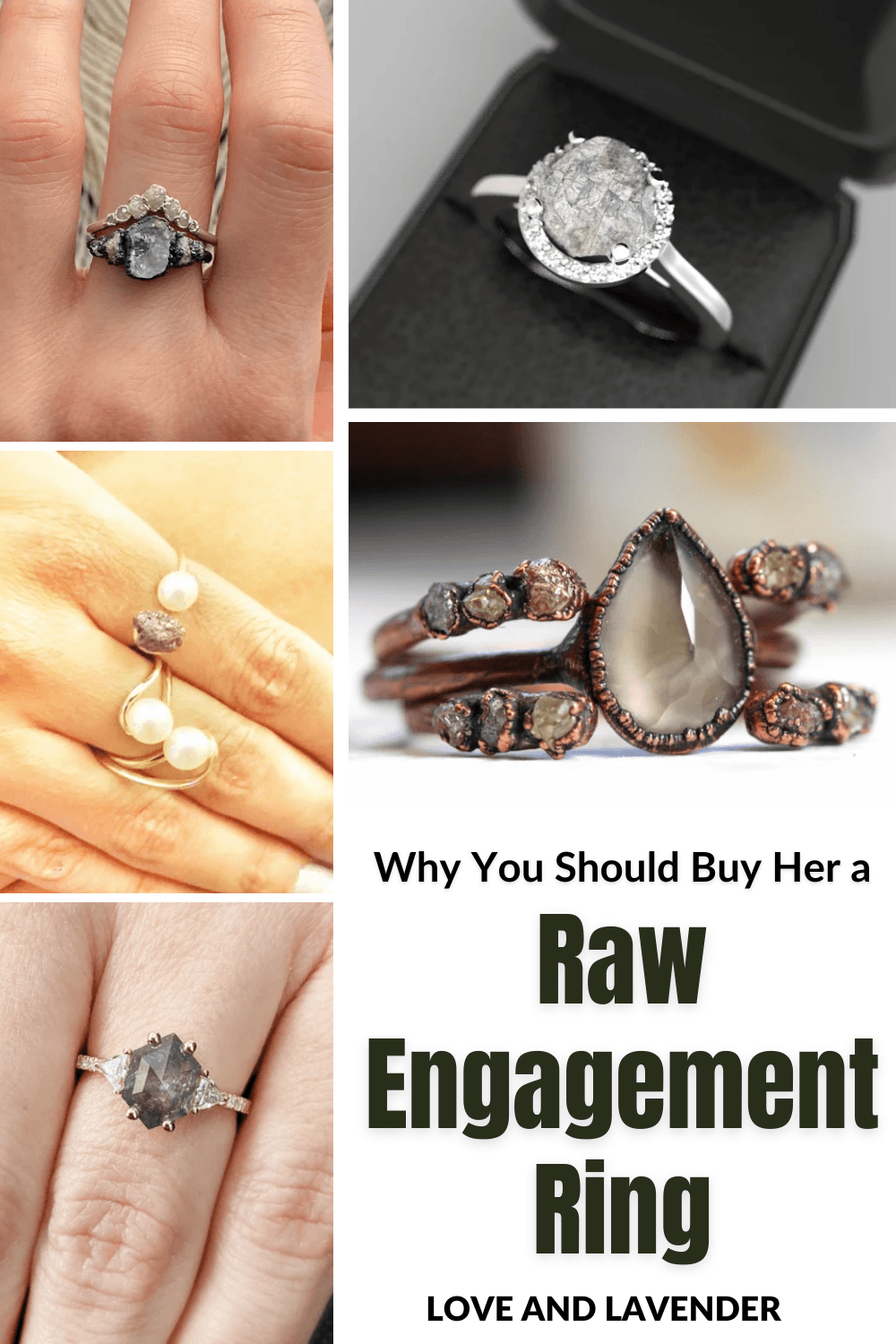 Ever want to propose with an engagement ring that is unique and represents you? Raw Diamond Engagement Rings are far from ordinary, but still very beautiful. Instead of purchasing a traditional diamond, you can buy an engagement ring made from one of these raw diamonds and create your own unique piece of jewelry.