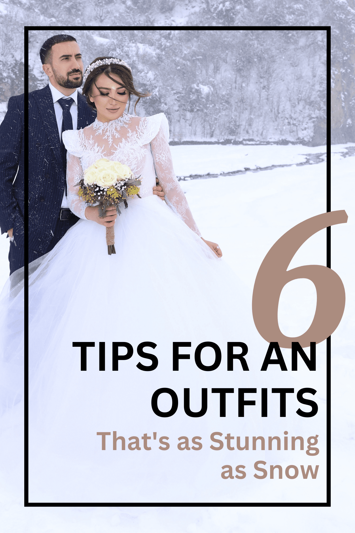 6 Tips for an Outfit That's as Stunning as Snow